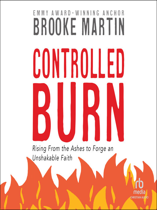 Title details for Controlled Burn by Brooke Martin - Wait list